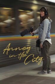 Anney in the City 2019 on netflix