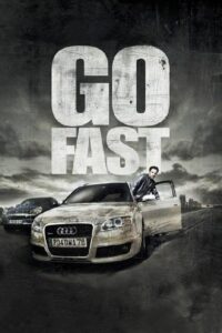Go Fast 2008 on netflix