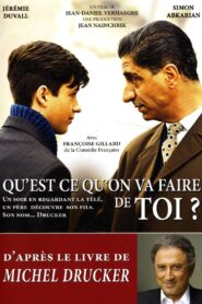 Qu’est-ce qu’on va faire de toi? 2012 on netflix