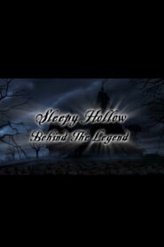 Sleepy Hollow: Behind the Legend 2000 on netflix