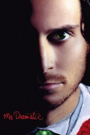 Mr. Dramatic 2005 on netflix