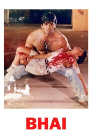 Bhai 1997 on netflix