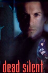 Dead Silent 1999 on netflix