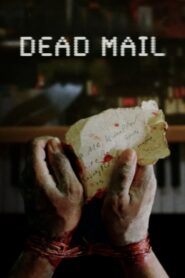 Dead Mail 2024 on netflix