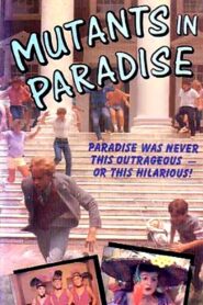 Mutants in Paradise 1984 on netflix