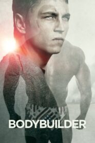 Bodybuilder 2014 on netflix