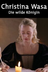 Kristina von Schweden – Die wilde Königin 2015 on netflix