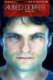 Alfred Dorfer – heim.at 2000 on netflix