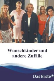 Wunschkinder und andere Zufälle 2003 on netflix