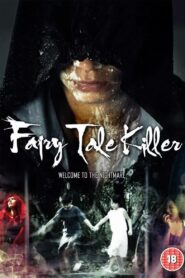 Fairy Tale Killer 2012 on netflix