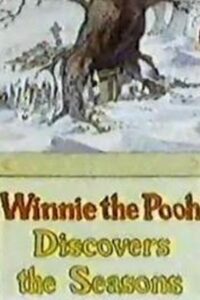 Winnie the Pooh Discovers the Seasons 1981 on netflix