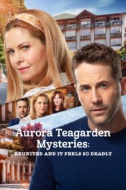 Aurora Teagarden Mysteries: Reunited and It Feels So Deadly 2020 on netflix