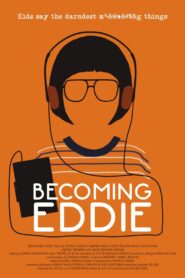 Becoming Eddie 2020 on netflix