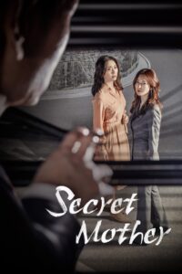 Secret Mother 2018 on netflix