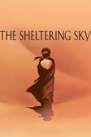 The Sheltering Sky 1990 on netflix
