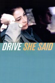 Drive, She Said 1997 on netflix