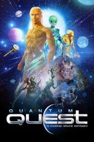 Quantum Quest: A Cassini Space Odyssey 2010 on netflix