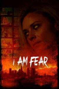 I Am Fear 2020 on netflix