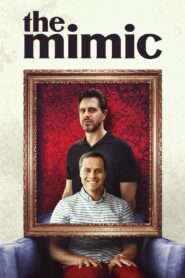 The Mimic 2021 on netflix