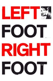 Left Foot Right Foot 2013 on netflix