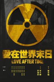 Love After Time 2016 on netflix