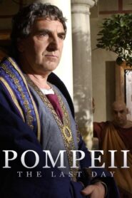 Pompeii: The Last Day 2003 on netflix