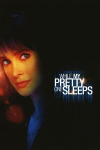 While My Pretty One Sleeps 1997 on netflix