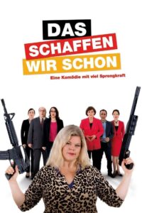 Das schaffen wir schon 2017 on netflix
