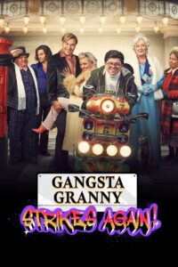 Gangsta Granny Strikes Again 2022 on netflix