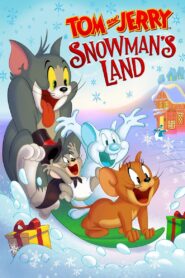 Tom and Jerry: Snowman’s Land 2022 on netflix