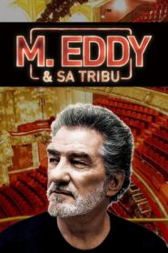 M. Eddy & sa tribu 2018 on netflix