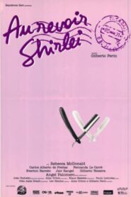 Au Revoir Shirlei 1991 on netflix