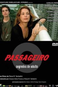 The Passenger: Adult Secrets 2006 on netflix
