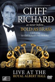 Cliff Richard: Bold As Brass 2010 on netflix
