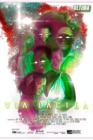 Via Lactea 2021 on netflix