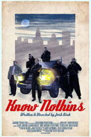 Know Nothins 2018 on netflix