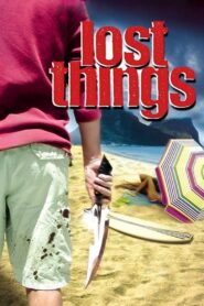 Lost Things 2004 on netflix
