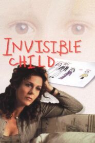 Invisible Child 1999 on netflix