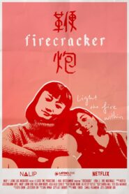 Firecracker 2022 on netflix