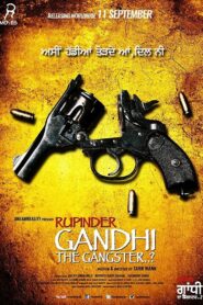 Rupinder Gandhi The Gangster 2015 on netflix