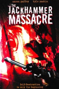 The Jackhammer Massacre 2004 on netflix