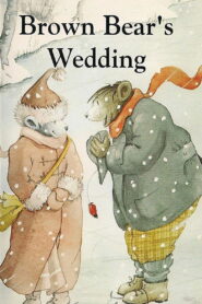 Brown Bear’s Wedding 1991 on netflix