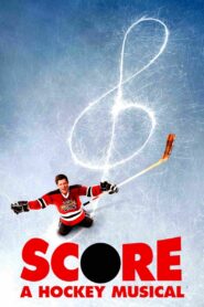 Score: A Hockey Musical 2010 on netflix