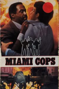 Miami Cops 1989 on netflix