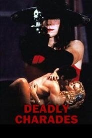 Deadly Charades 1996 on netflix