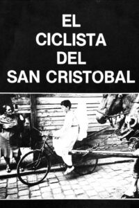 Der Radfahrer von San Cristóbal 1988 on netflix