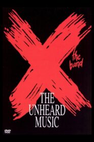 X: The Unheard Music 1986 on netflix
