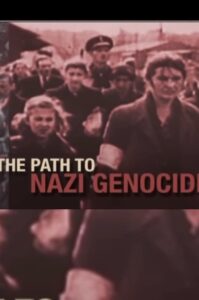 The Path to Nazi Genocide 2008 on netflix