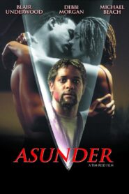 Asunder 1998 on netflix
