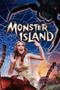 Monster Island 2004 on netflix